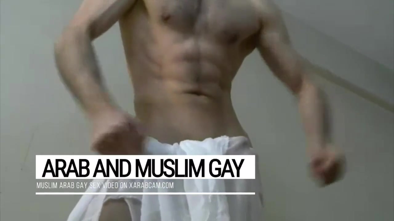 Arab gay dick dancer: athletic body, impressive cock, sex machine